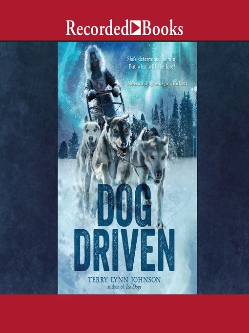 Title details for Dog Driven by Terry Lynn Johnson - Available
